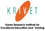 KRIVET - Korea Research Institute for Vocational Education & Training